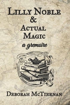 Paperback Lilly Noble & Actual Magic, a gremoire Book
