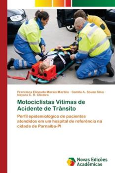 Paperback Motociclistas Vítimas de Acidente de Trânsito [Portuguese] Book