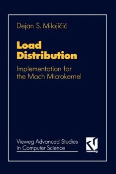 Paperback Load Distribution: Implementation for the Mach Microkernel [German] Book