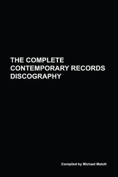 Paperback The Complete Contemporary Records Discography Book