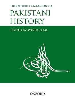 Hardcover The Oxford Companion to Pakistani History Book