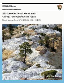Paperback El Morro National Monument: Geologic Resources Inventory Report Book