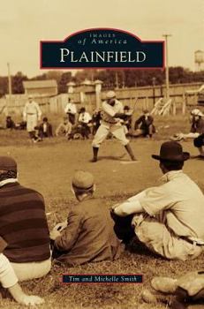 Plainfield - Book  of the Images of America: Illinois