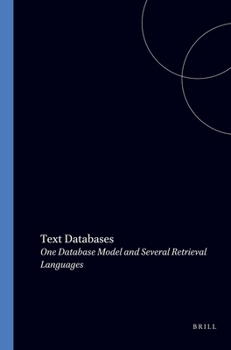 Hardcover Text Databases: One Database Model and Several Retrive Al Languages Paper Book