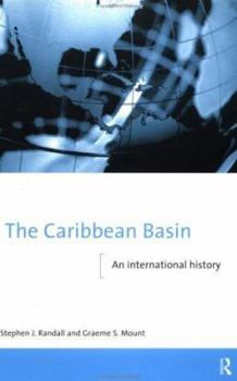 Paperback The Caribbean Basin: An International History Book