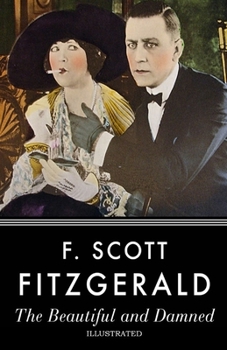 The Beautiful and the Damned Illustrated