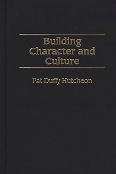 Hardcover Building Character and Culture Book