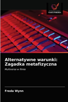 Paperback Alternatywne warunki: Zagadka metafizyczna [Polish] Book