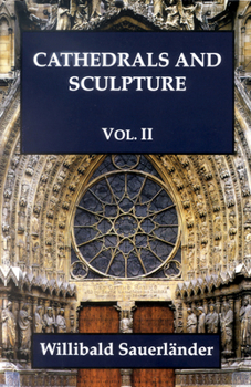 Hardcover Cathedrals and Sculptures, Volume II [French] Book