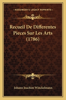 Paperback Recueil De Differentes Pieces Sur Les Arts (1786) [French] Book