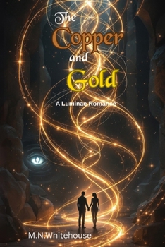 Paperback The Copper and Gold: YA Romantasy Book