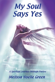 Paperback My Soul Says Yes Book