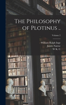 Hardcover The Philosophy of Plotinus ..; Volume 2 Book