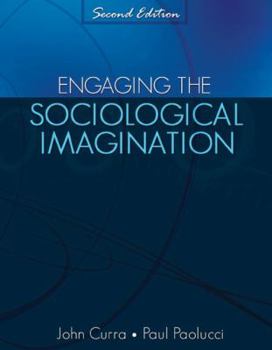 Paperback Engaging the Sociological Imagination: An Invitation for the Twenty-First Century Book