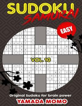 Paperback Sudoku Samurai Easy: Original Sudoku For Brain Power Vol. 10: Include 500 Puzzles Sudoku Samurai Easy Level (Easy Level Sudoku Samurai For Brain Power) Book