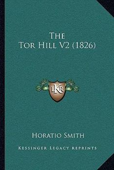 Paperback The Tor Hill V2 (1826) Book