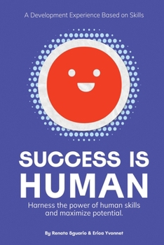 Paperback Success is Human: A Development Experience Based on Skills Book