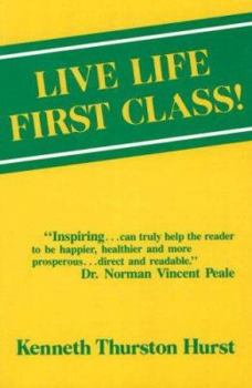 Paperback Live Life First Class Book