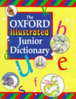 The Oxford illustrated junior dictionary - Book  of the Oxford Junior