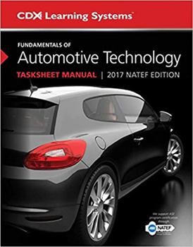 Paperback Fundamentals of Automotive Technology Tasksheet Manual: 2017 Natef Edition Book