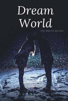 Paperback Dream World: The dream begins Book