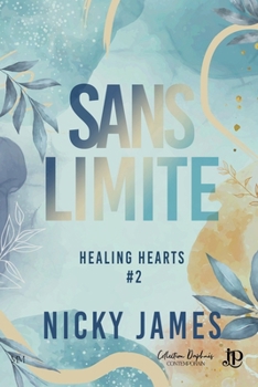 Sans limite (French Edition)