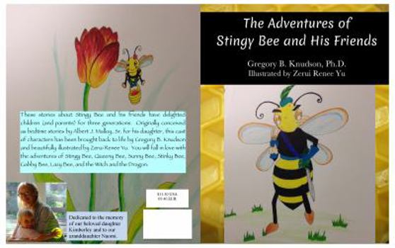 Paperback The Adventures of Stingy Bee and His Friends Book