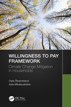 Paperback Willingness to Pay Framework: Climate Change Mitigation in Households Book