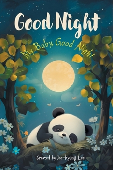 Paperback Goodnight: My baby good night Book