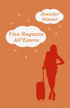 Paperback Una Ragazza All'Estero [Italian] Book