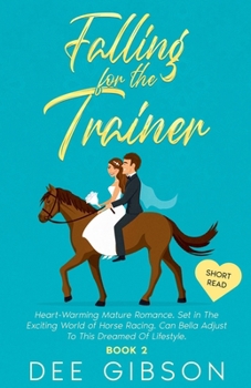 Paperback Falling for the Trainer Book