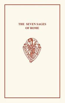 The Seven Sages of Rome (Early English Text Society Original Series)