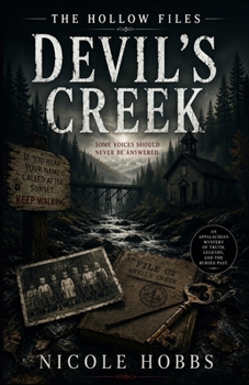 Paperback The Hollow Files: Devil's Creek Book