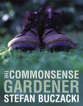 Hardcover The Commonsense Gardener Book
