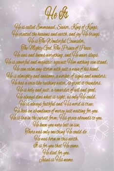 He Is: Silver And Gold 6x9 Christmas Poem Journal With 120 Blank Lined Pages, Christmas Card Idea Alternative, Jesus Christmas Holiday Notebook