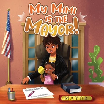 Paperback My Mimi is the Mayor Book