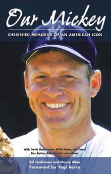 Hardcover Our Mickey: Cherished Memories of an American Icon Book