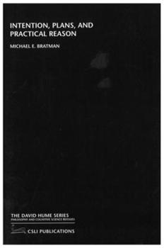 Paperback Intention, Plans, and Practical Reason Book