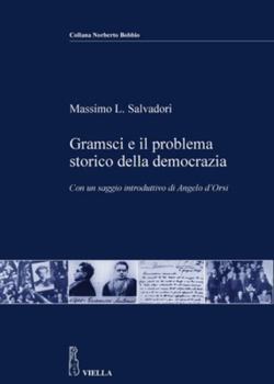 Gramsci E Il Problema Storico Della Democrazia (Italian Edition)