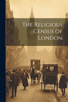 Paperback The Religious Census of London Book