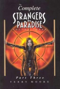 Hardcover Strangers in Paradise Volume III Part 3 Book