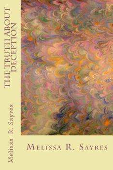 Paperback The Truth About Deception Book
