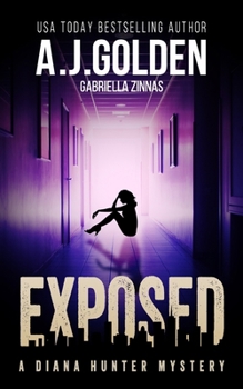 Paperback Exposed: A Diana Hunter Mystery Book