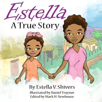 Paperback Estella: A True Story Book