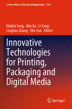 Paperback Innovative Technologies for Printing, Packaging and Digital Media Book
