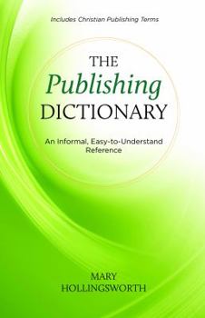 Paperback The Publishing Dictionary Book