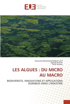 Les Algues: Du Micro Au Macro (French Edition)