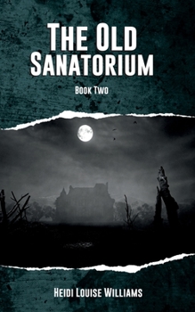 Paperback The Old Sanatorium Book