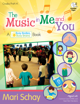 Paperback The Music in Me and You: A Busy Bodies, Busy Brains Book