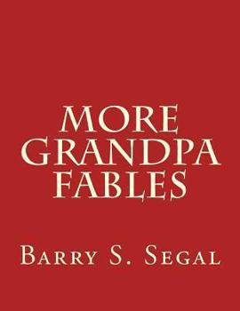 Paperback More Grandpa Fables Book